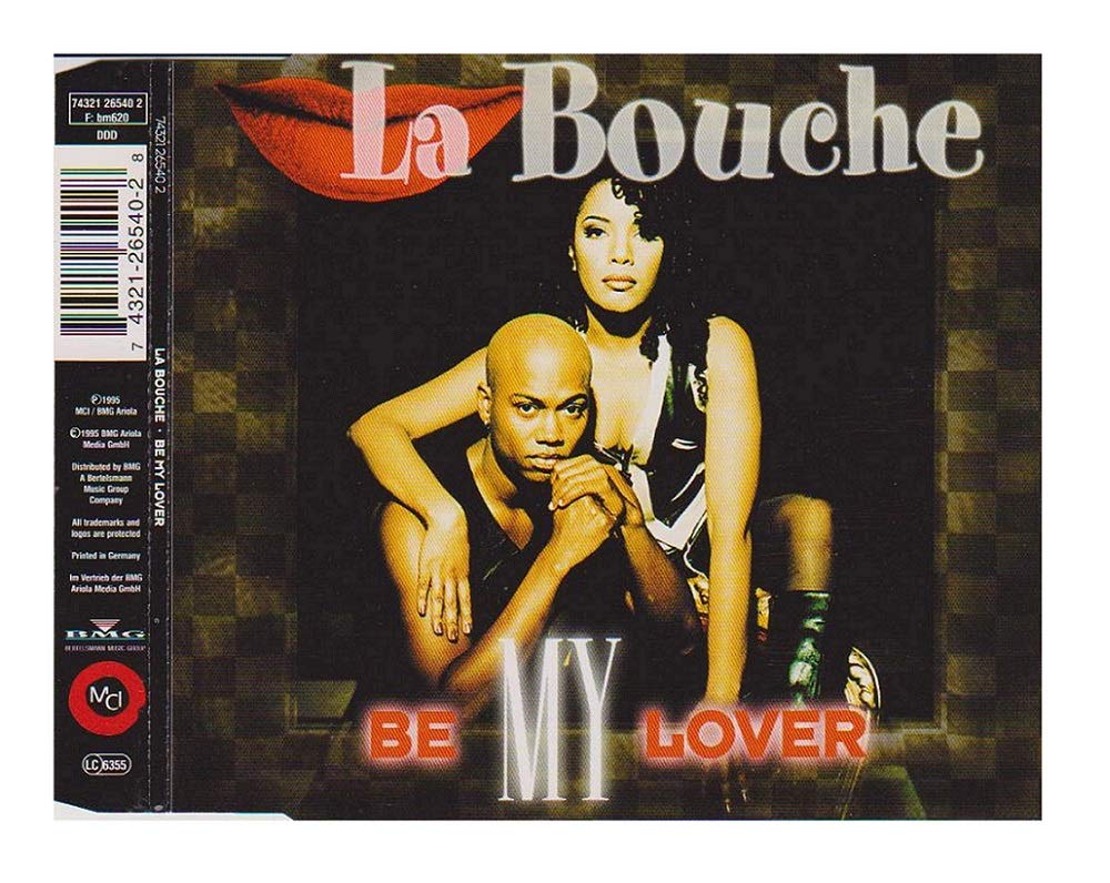 【第19位】Be My Lover（La Bouche）