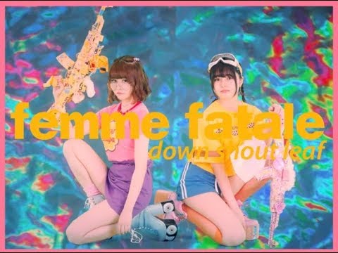 femme fatale「down shout leaf」MV - YouTube