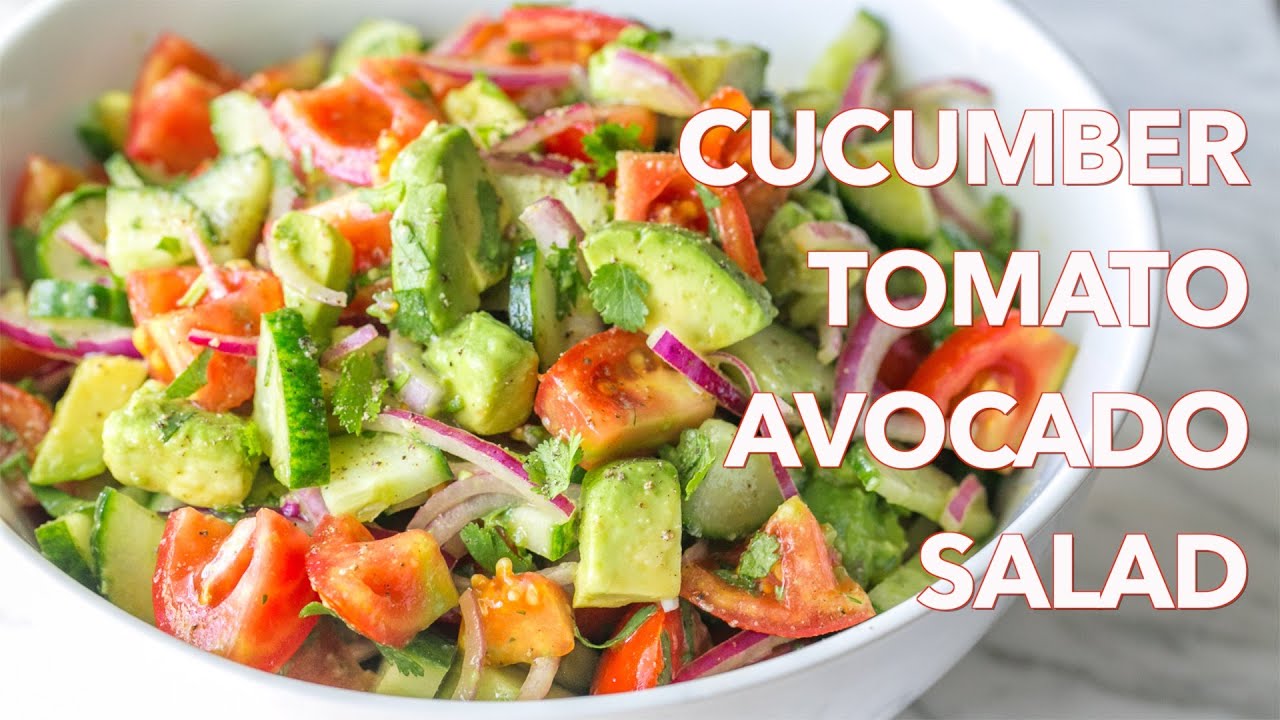Salads: Cucumber Tomato Avocado Salad Recipe - Natasha's Kitchen - YouTube