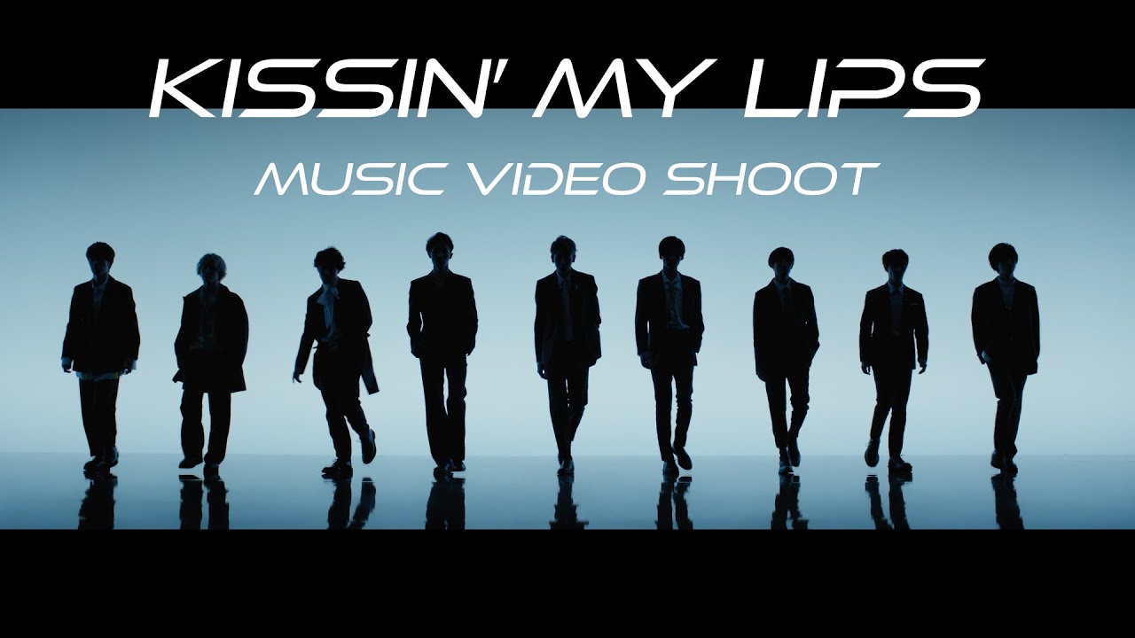 Snow Man「KISSIN’ MY LIPS」Behind The Scenes（ダイジェスト） - YouTube